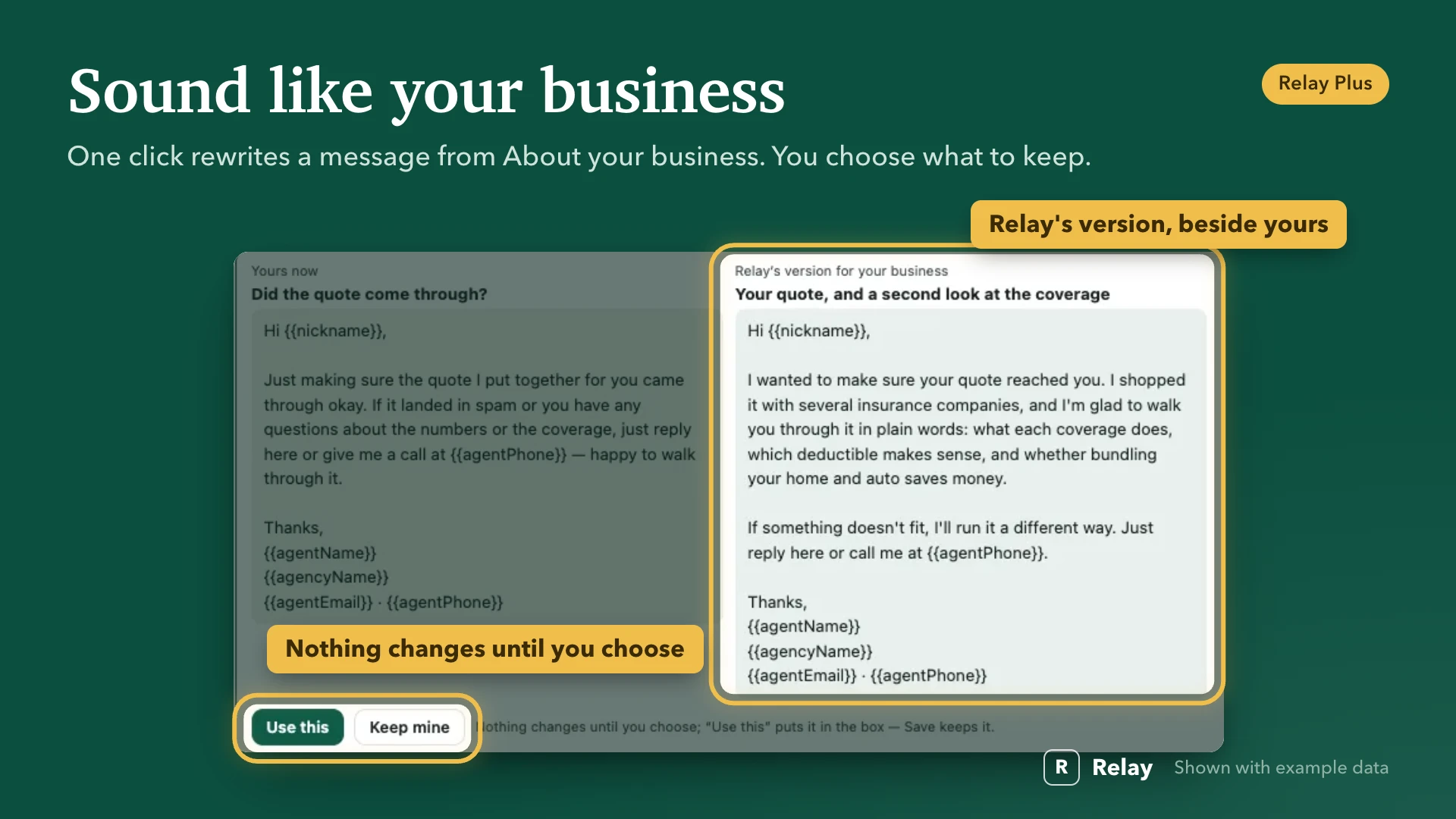 Sound like your business. One click rewrites a message from About your business. You choose what to keep.